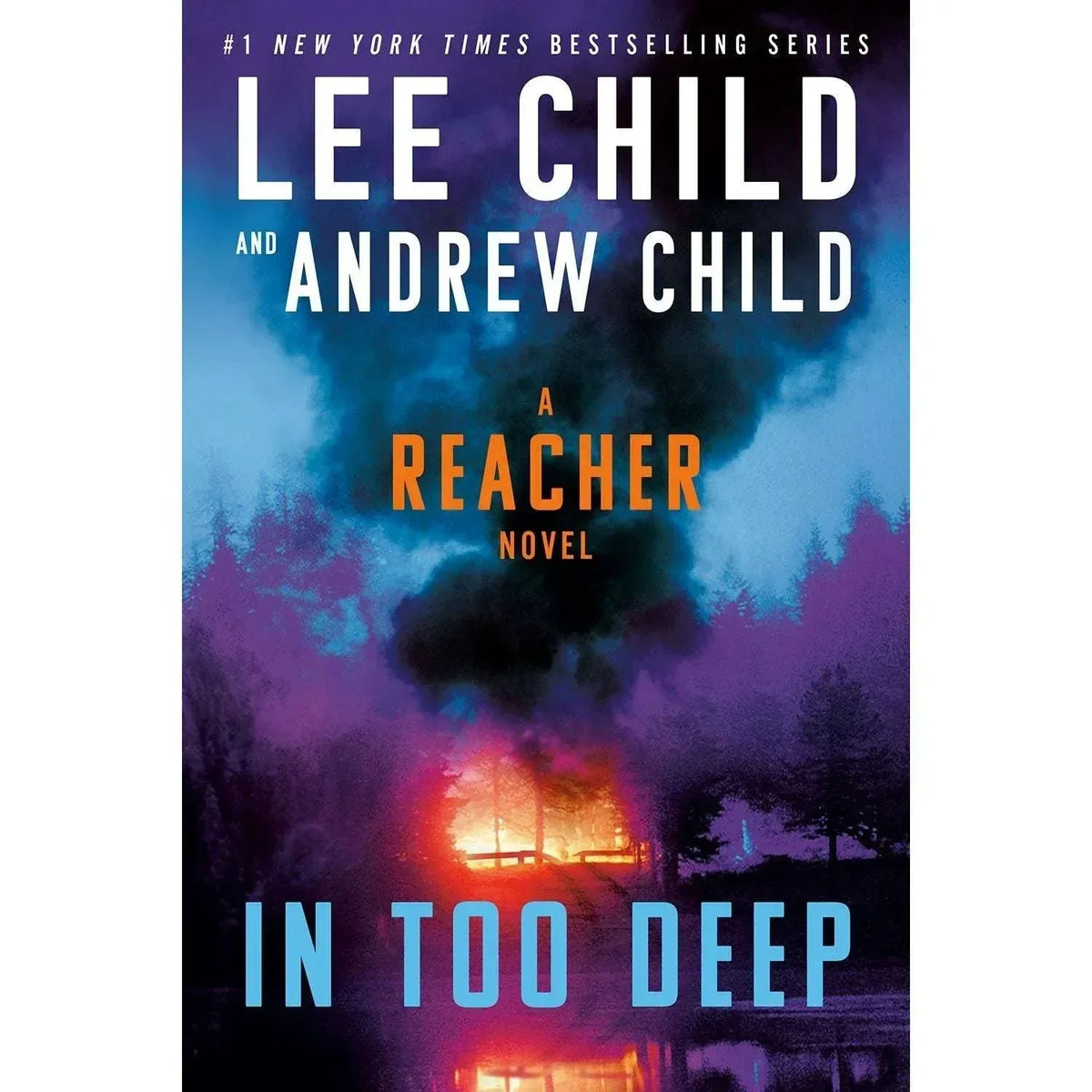 In Too Deep by Lee Child & Andrew Child - Book 29 of 29, Paperback