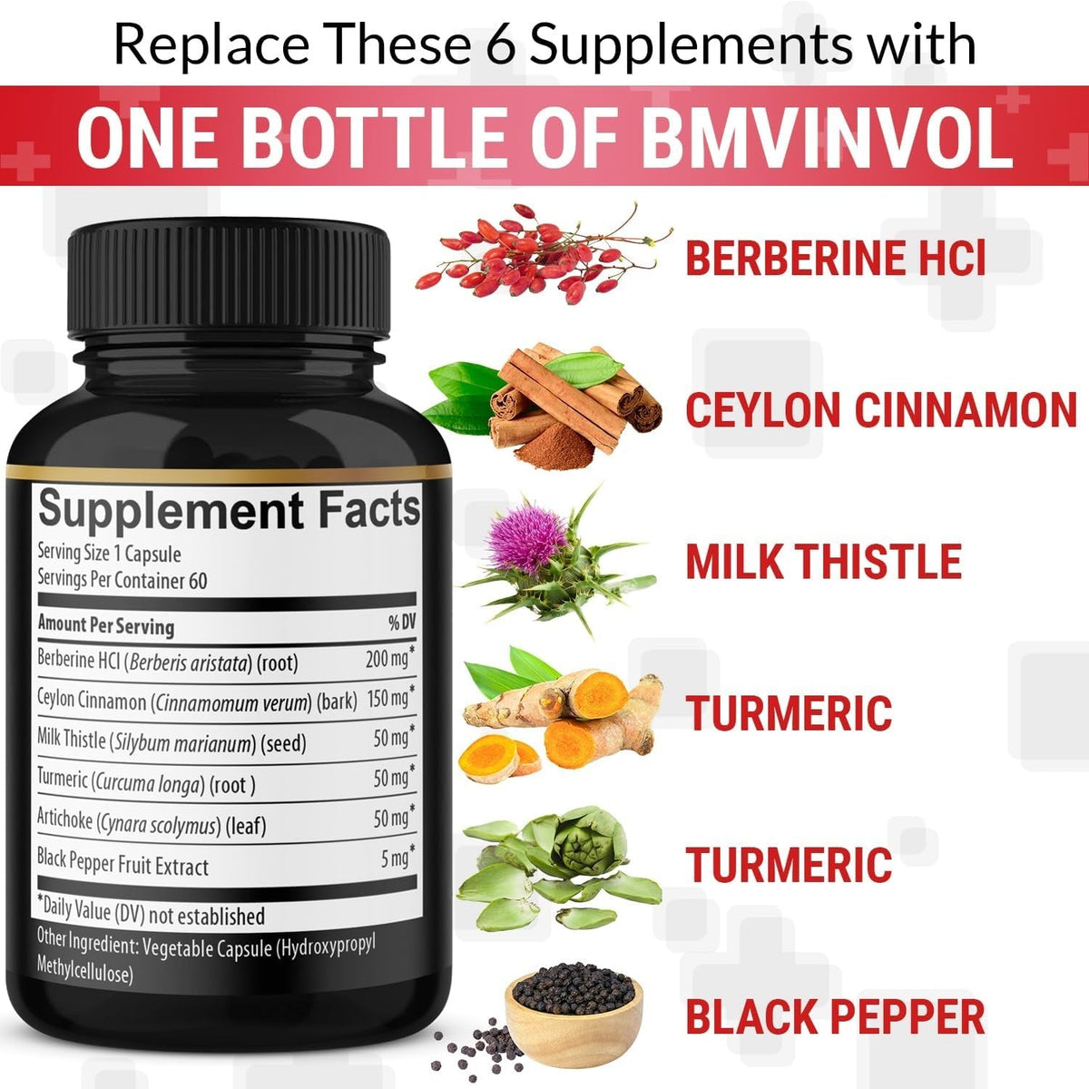 Berberine with Ceylon Cinnamon, Turmeric, Milk Thistle, Artichoke, Black Pepper - 150 Count - Pack of 1